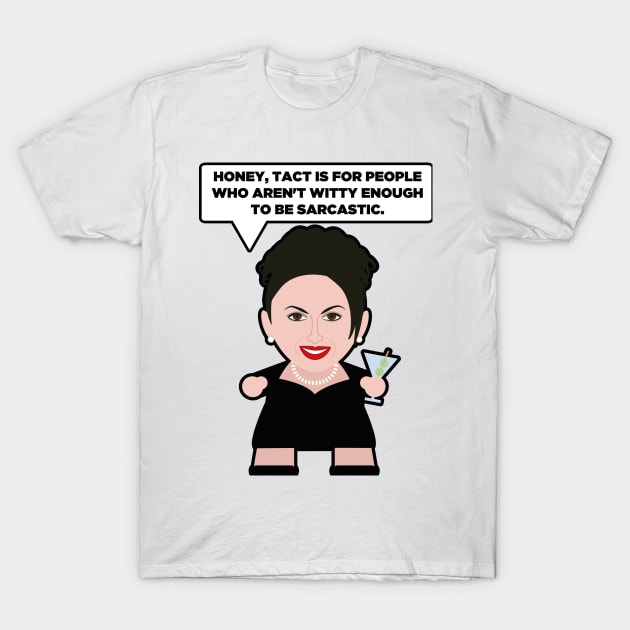 Karen Walker - Tact V Sarcastic T-Shirt by Mattk270